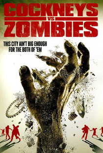 Cockneys vs. Zombies - Poster / Capa / Cartaz - Oficial 9