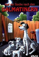The Dalmatians (Auf der Suche nach den Dalmatinern)