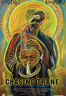 Chasing Trane: John Coltrane Feature Documentary (Chasing Trane: John Coltrane Feature Documentary)