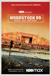Music Box - Woodstock 99: Peace, Love, And Rage - Poster / Capa / Cartaz - Oficial 1