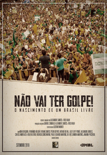 Não Vai Ter Golpe! (Não Vai Ter Golpe!)