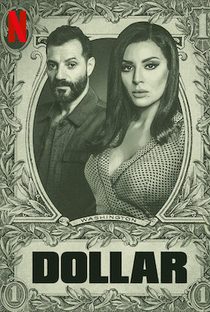 Dollar (1ª Temporada) - Poster / Capa / Cartaz - Oficial 1