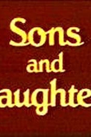Poster de Série Sons and Daughters (1982)