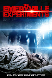 The Emeryville Experiments - Poster / Capa / Cartaz - Oficial 1