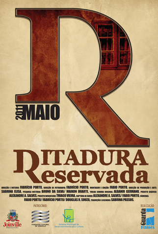 Poster 1 de Filme Ditadura Reservada (2011)