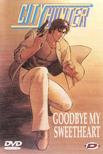 City Hunter: Good-bye My Sweet Heart - Poster / Capa / Cartaz - Oficial 1