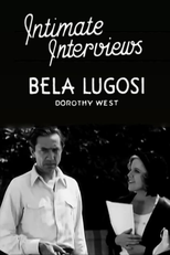 Intimate Interviews: Bela Lugosi (Intimate Interviews: Bela Lugosi)
