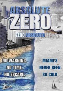 Zero Absoluto (Absolute Zero)