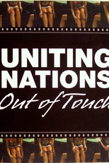 Uniting Nations: Out of Touch (Uniting Nations: Out of Touch)