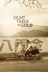 Eight Taels of Gold (Ba liang jin)