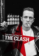 The Rise and Fall of The Clash (The Rise and Fall of The Clash)