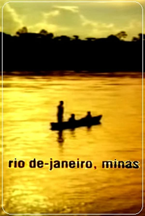 Rio de-Janeiro, Minas - Poster / Capa / Cartaz - Oficial 1