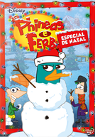 Phineas e Ferb: Especial de Natal (Phineas and Ferb: A Very Perry Christmas)