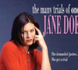 The Many Trials of One Jane Doe