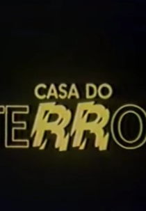 Casa do Terror (Casa do Terror)