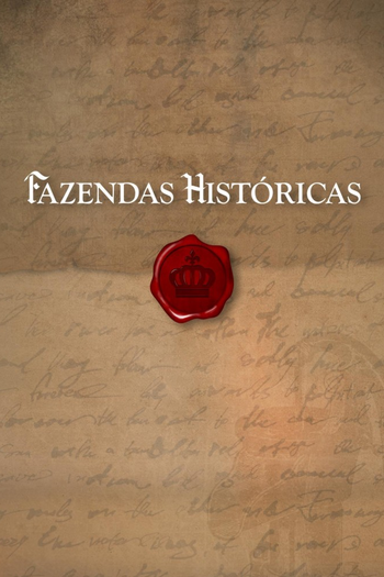 Poster de Franquia Fazendas Históricas (2019)
