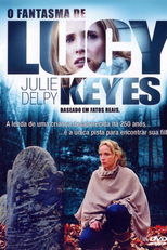 O Fantasma de Lucy Keyes (Legend of Lucy Keyes, The)
