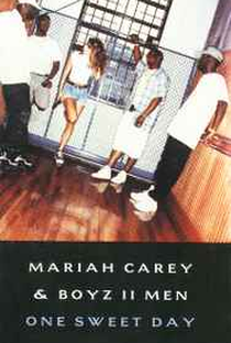 Mariah Carey Feat. Boyz II Men: One Sweet Day - Poster / Capa / Cartaz - Oficial 1