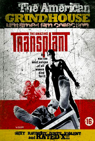 Poster 1 de Filme The Amazing Transplant (1970)