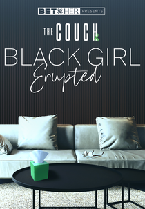 Black Girl Erupted (Black Girl Erupted)