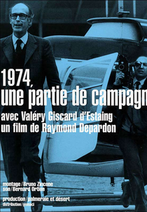 1974, um Presidente em Campanha (1974, une partie de campagne)