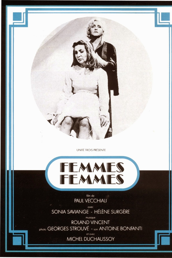  de Filme Femmes femmes (1974)