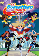 DC Super Hero Girls: Heroinas do Ano