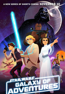 Star Wars Galaxy of Adventures (1ª Temporada) (Star Wars Galaxy of Adventures (Season 1))