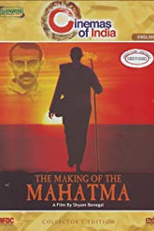 The Making of the Mahatma (The Making of the Mahatma)