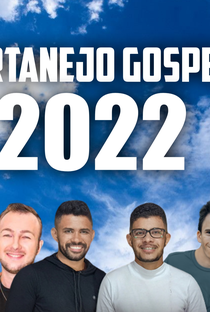 Sertanejo Gospel 2022 - Poster / Capa / Cartaz - Oficial 1