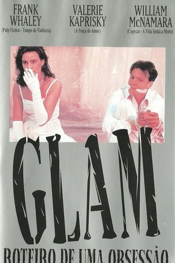  de Filme Glam: Roteiro de uma Obsessão (1997)