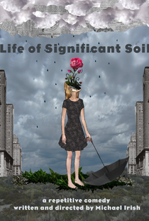 Life of Significant Soil - Poster / Capa / Cartaz - Oficial 1