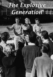 Geração Violenta (The Explosive Generation)