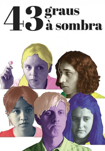 43 Graus à Sombra (43° à L'ombre)
