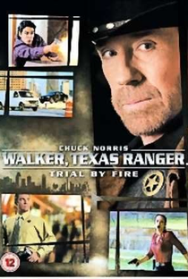Walker Texas Ranger: Julgamento de Fogo - Poster / Capa / Cartaz - Oficial 1