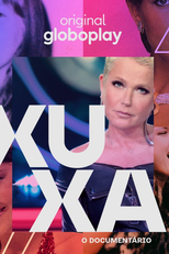 Xuxa: O Documentário (Xuxa: O Documentário)