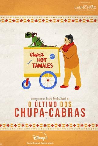 Poster 1 de Curta O Último dos Chupa-Cabras (2021)