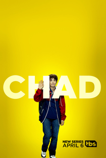 Chad (1ª Temporada) - Poster / Capa / Cartaz - Oficial 1
