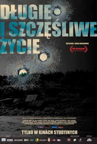 Poster 1 de Filme Uma Vida Longa e Feliz (2013)