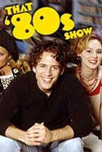 That '80s Show (1ª Temporada) - Poster / Capa / Cartaz - Oficial 3