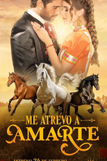 Me atrevo a amarte (Me atrevo a amarte)