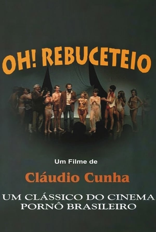 Poster 3 de Filme Oh! Rebuceteio (1984)