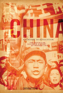 China: A Century of Revolution - Poster / Capa / Cartaz - Oficial 2