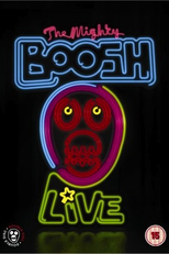 The Mighty Boosh Live (The Mighty Boosh Live)