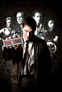 The Take - Poster / Capa / Cartaz - Oficial 4