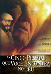 As Cinco Pessoas Que Você Encontra no Céu (The Five People You Meet in Heaven)