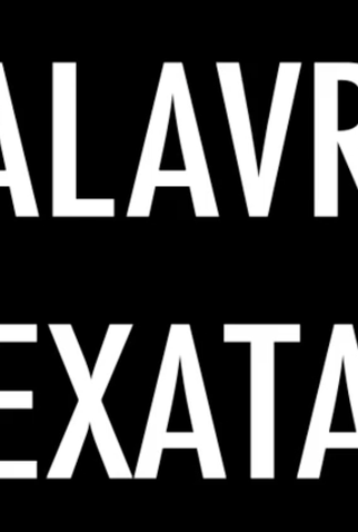 Poster 1 de Curta Palavra Exata (2009)