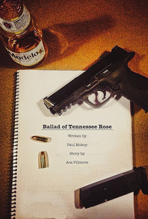 Ballad of Tennessee Rose - Poster / Capa / Cartaz - Oficial 1