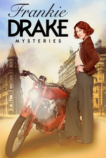 Frankie Drake Mysteries (1ª Temporada) - Poster / Capa / Cartaz - Oficial 1