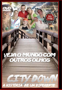 City Down - A História de um diferente (City Down - A História de um diferente)